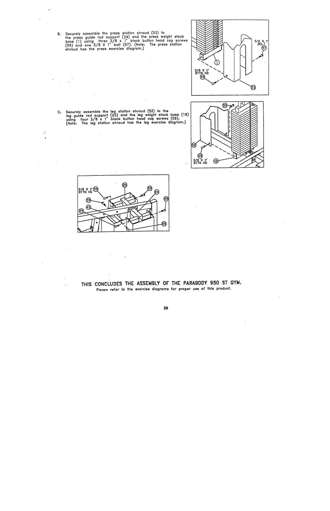 ParaBody 950102 manual THIS. Concludestheassemblyof the PARABODY950 ST GYM 