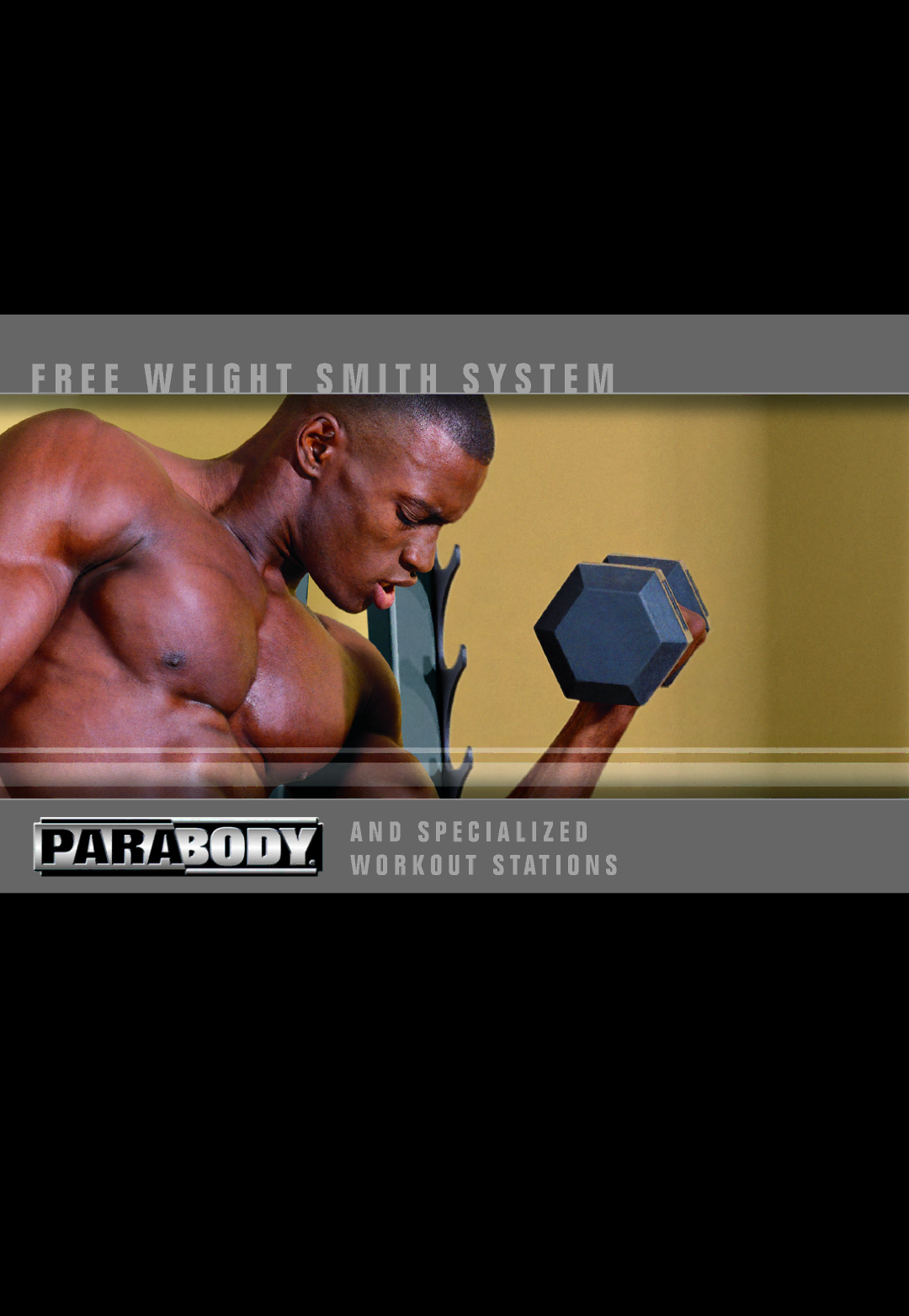 ParaBody Free Weight Systems manual E E W E I G H T S M I T H S Y S T E M 