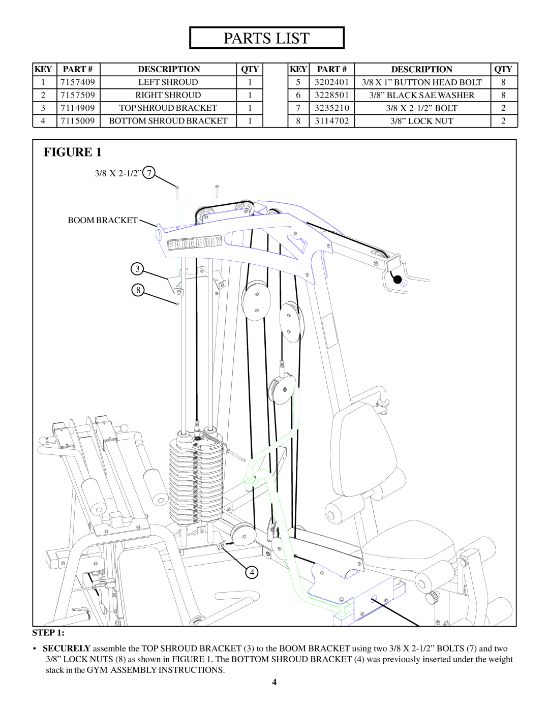 ParaBody GS8 manual Parts List, KEY Description QTY 