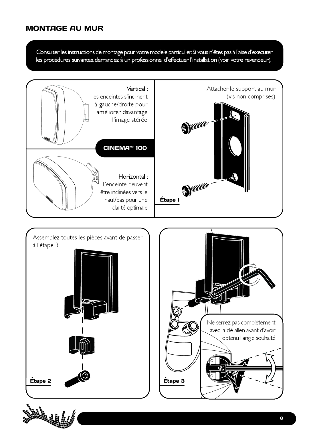 Paradigm 200, Cinema Speaker Systems, 400, 100 Montage AU MUR, Assemblez toutes les pièces avant de passer à l’étape 