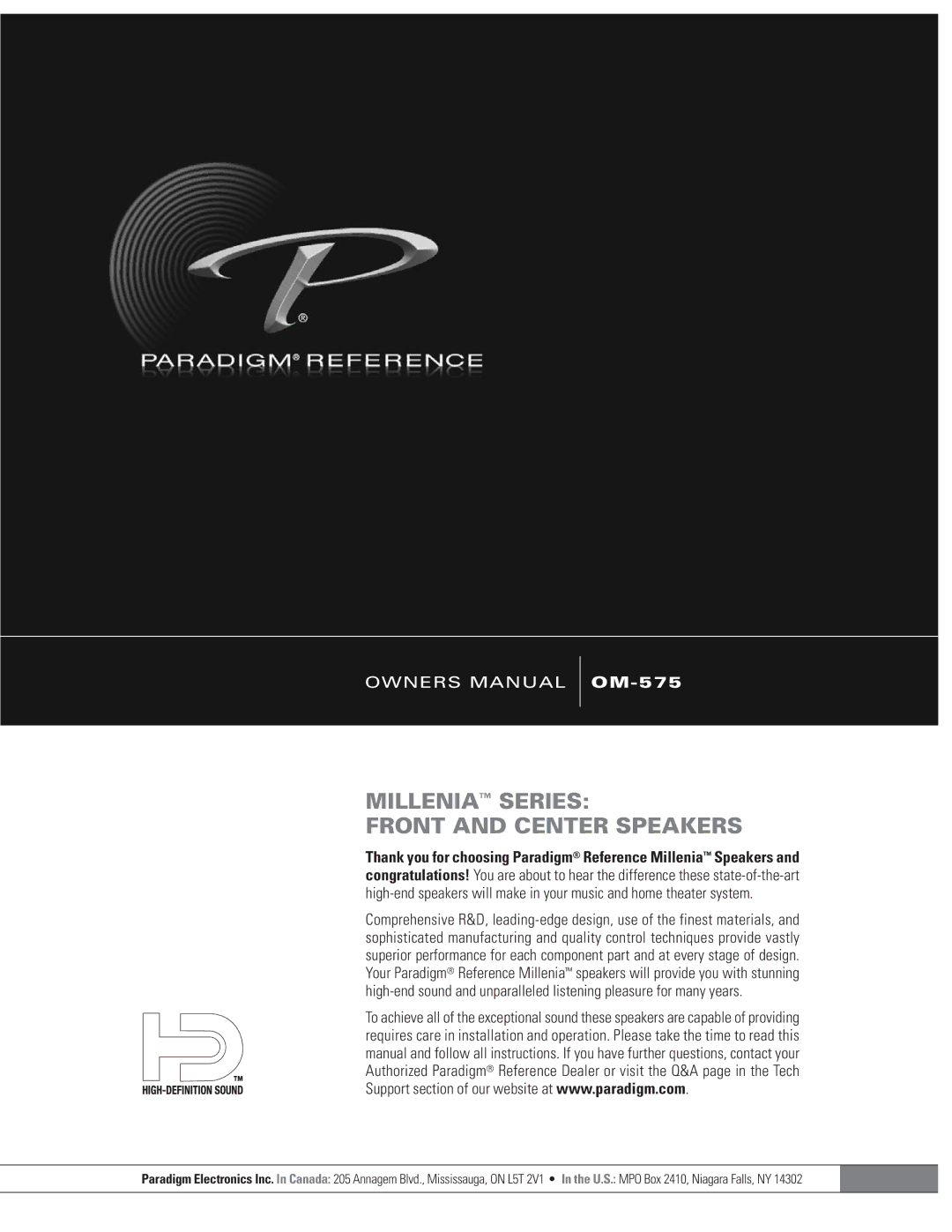 Paradigm MILLENIA SERIES: FRONT AND CENTER SPEAKERS, OM-575 owner manual Millenia Series Front and Center Speakers 