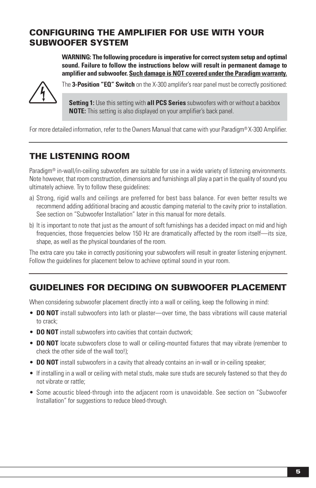 Paradigm Paradigm In-Wall / In-Ceiling Subwoofers, OM-600 Listening Room, Guidelines for Deciding on Subwoofer Placement 