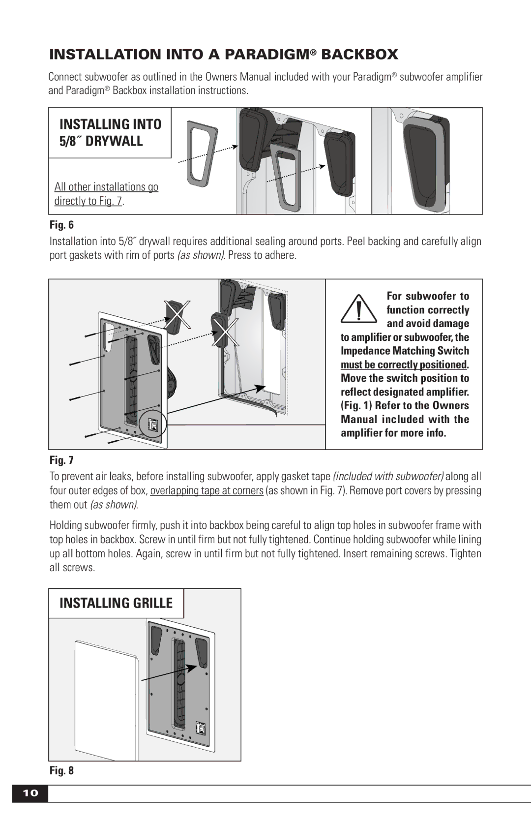 Paradigm OM-605, IN-WALL SUBWOOFERS owner manual Installation Into a Paradigm Backbox, ˝ Drywall 