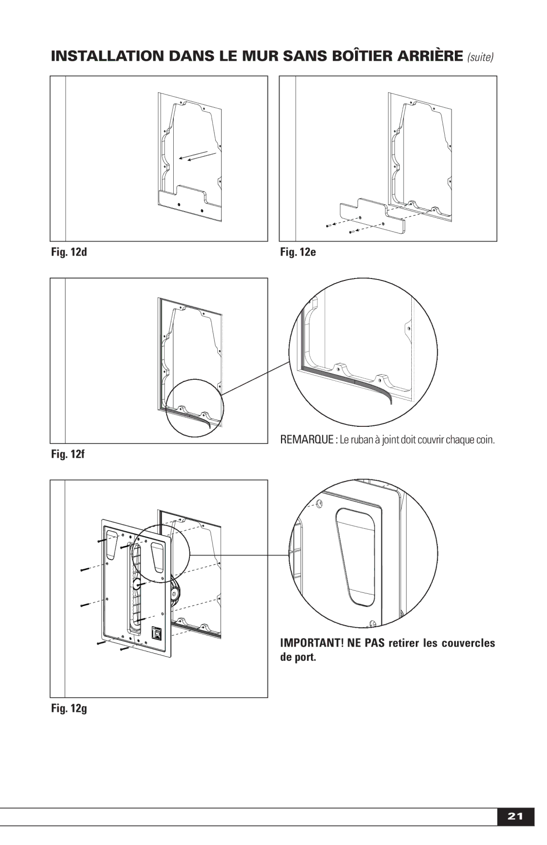 Paradigm IN-WALL SUBWOOFERS, OM-605 owner manual Installation Dans LE MUR Sans Boîtier Arrière suite 