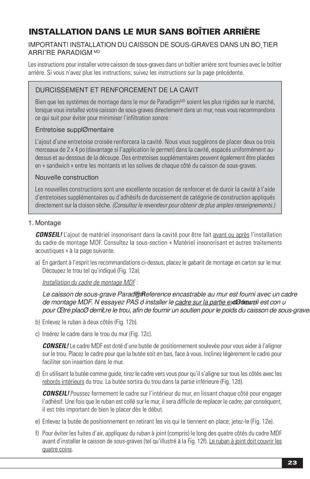 Paradigm IN-WALL SUBWOOFERS, OM-605 owner manual Entretoise supplémentaire, Nouvelle construction, Montage 