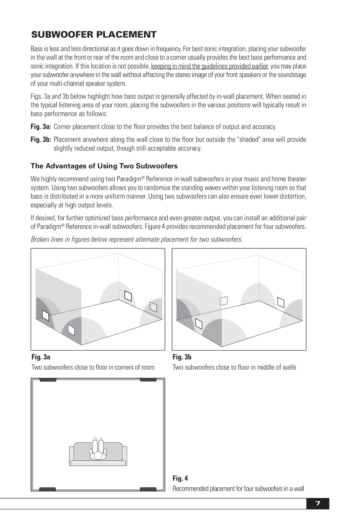 Paradigm IN-WALL SUBWOOFERS, OM-605 owner manual Subwoofer Placement, Advantages of Using Two Subwoofers 