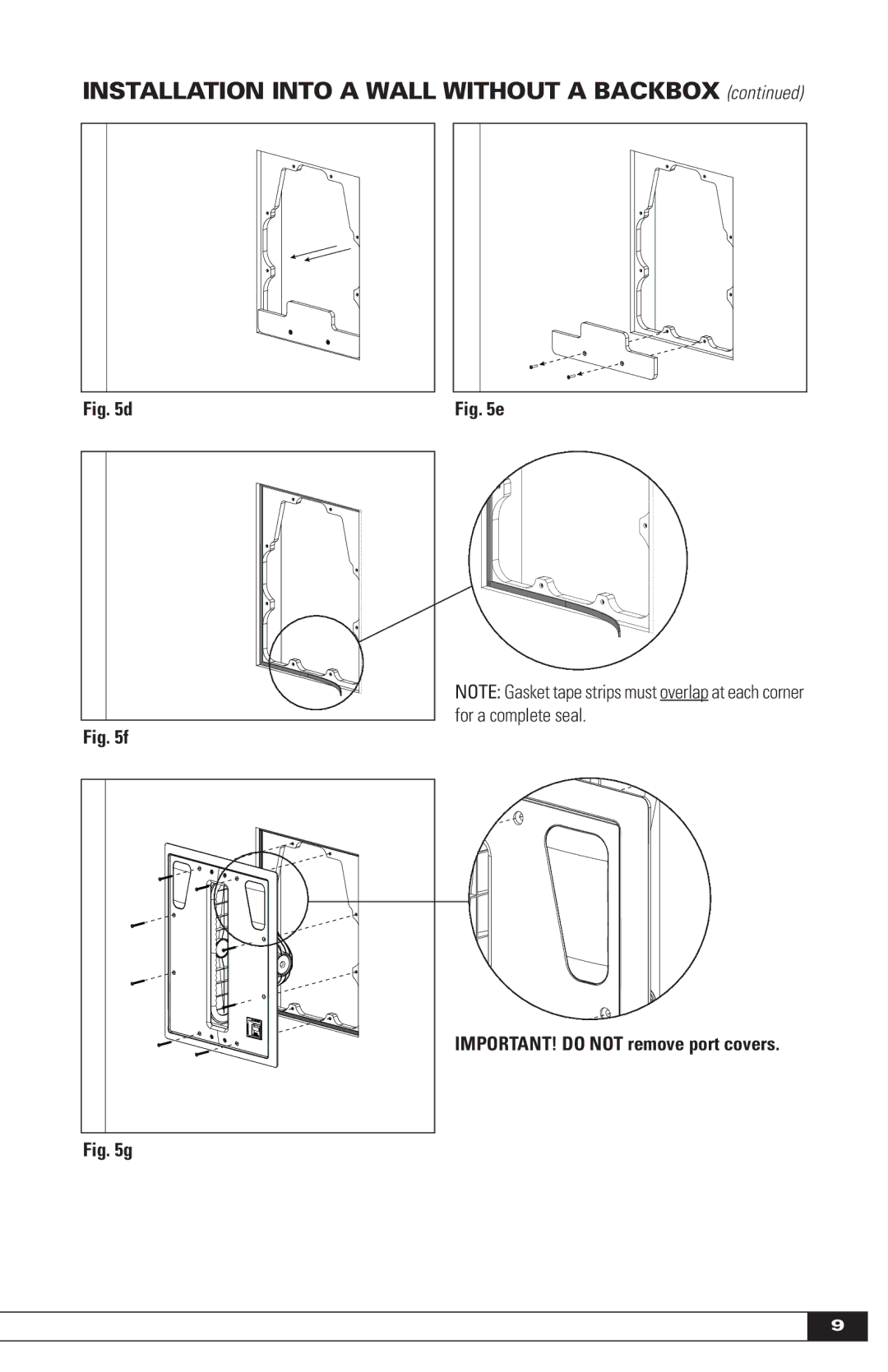 Paradigm IN-WALL SUBWOOFERS, OM-605 Installation Into a Wall Without a Backbox, IMPORTANT! do not remove port covers 