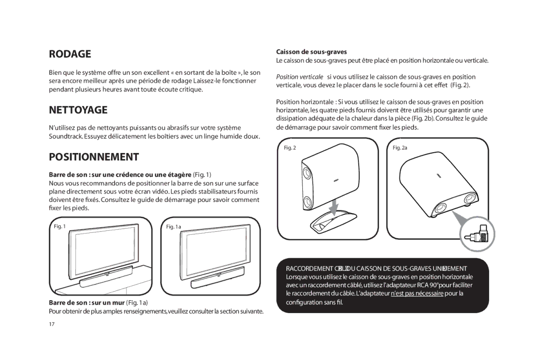 Paradigm SOUNDTRACK owner manual Rodage, Nettoyage, Positionnement 