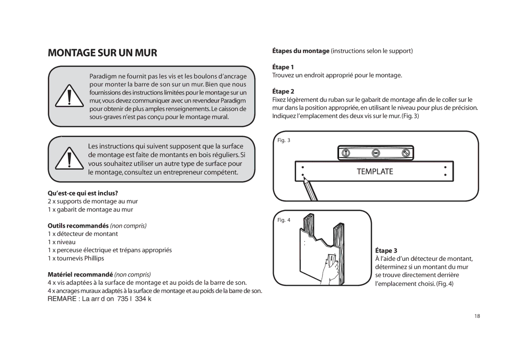Paradigm SOUNDTRACK owner manual Montage SUR UN MUR, Étape, Qu’est-ce qui est inclus?, Outils recommandés non compris 
