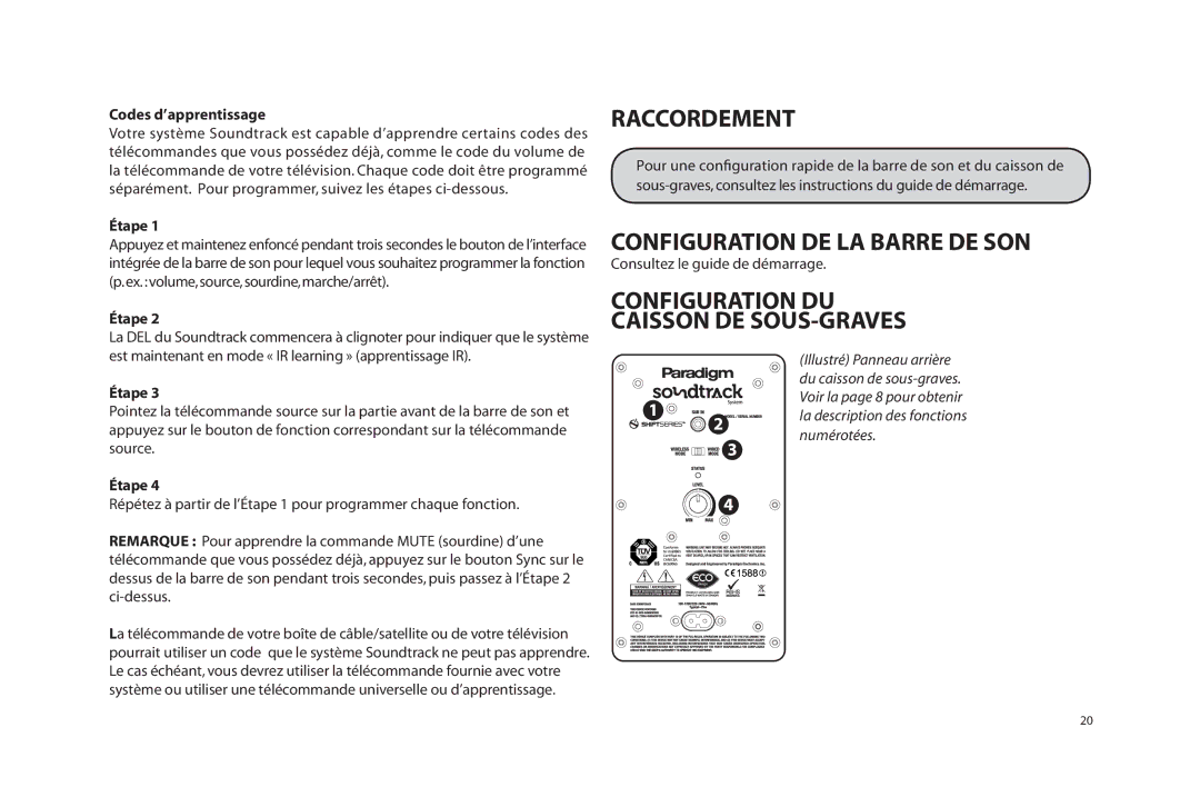 Paradigm SOUNDTRACK owner manual Raccordement, Configuration DE LA Barre DE SON, Configuration DU Caisson DE SOUS-GRAVES 