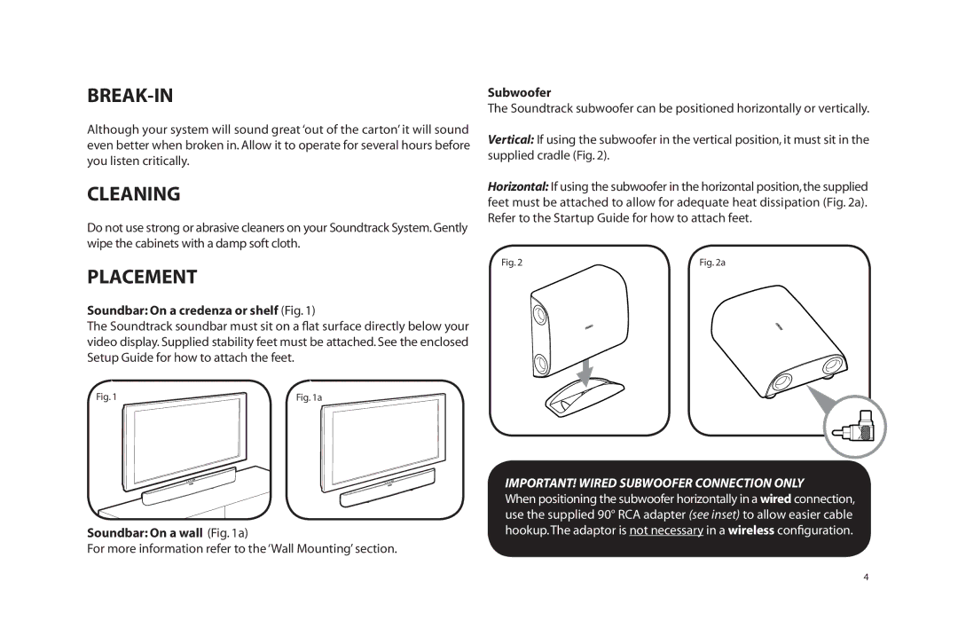 Paradigm SOUNDTRACK owner manual Break-In, Cleaning, Placement 