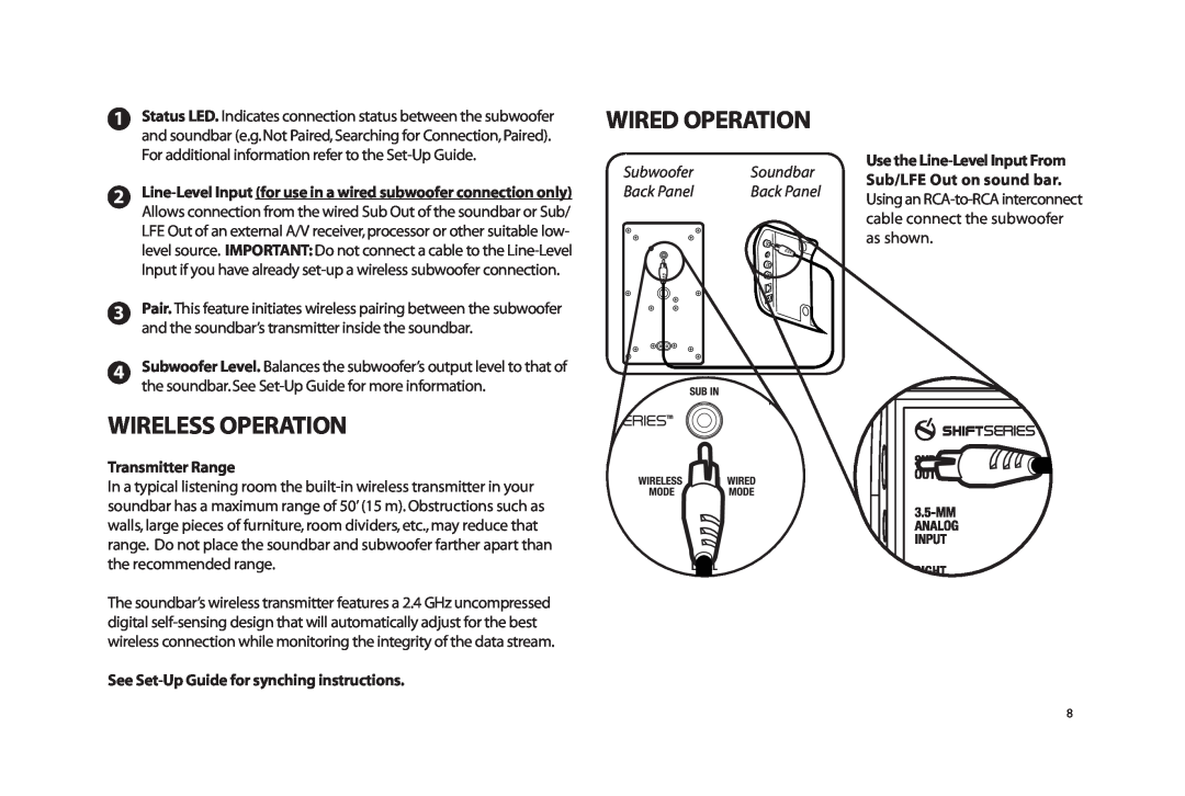 Paradigm SOUNDTRACK Wireless Operation, Wired Operation, Transmitter Range, See Set-UpGuide for synching instructions 
