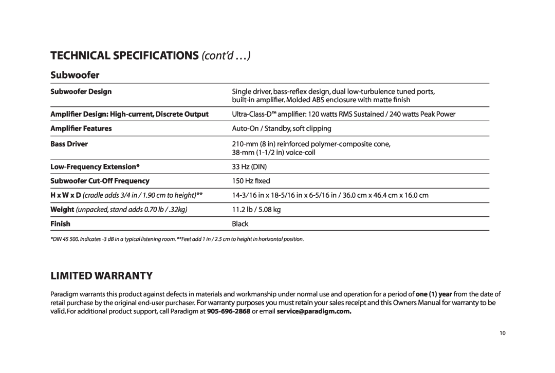 Paradigm SOUNDTRACK TECHNICAL SPECIFICATIONS cont’d …, Limited Warranty, Subwoofer Design, Ampliﬁer Features, Finish 