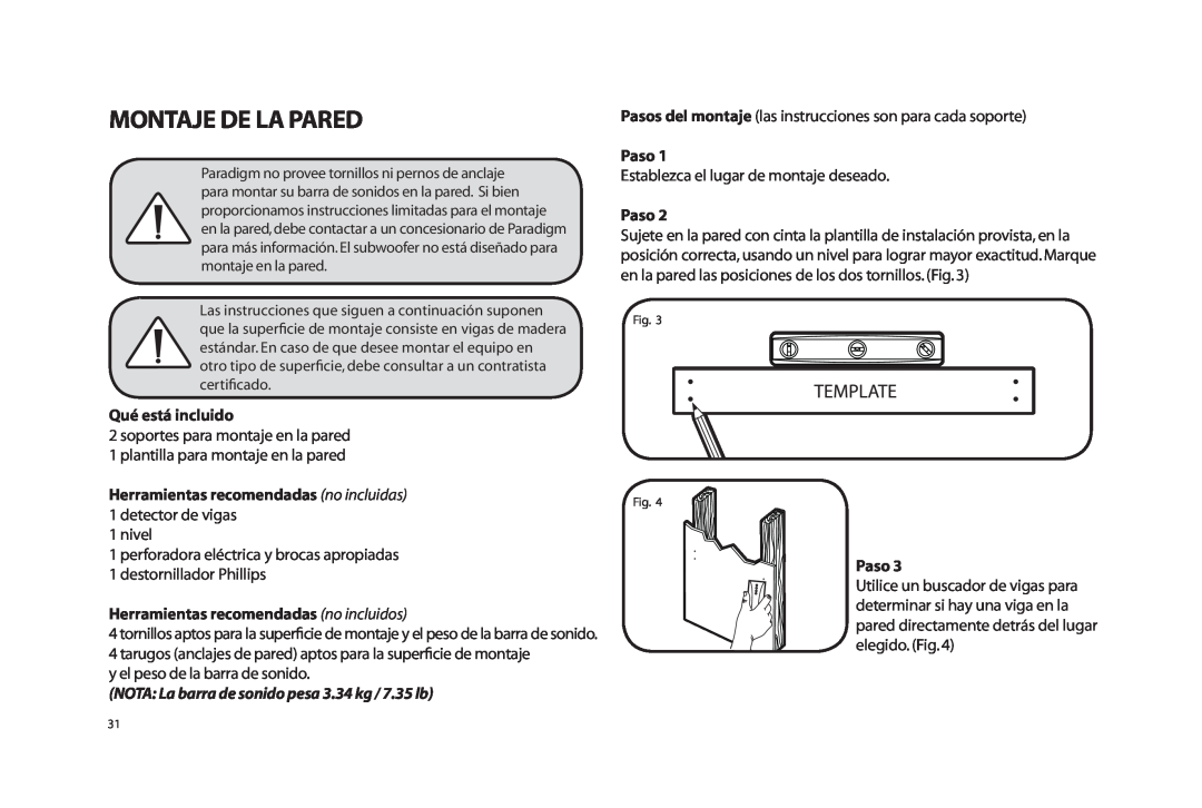 Paradigm SOUNDTRACK owner manual Montaje De La Pared, Qué está incluido, Herramientas recomendadas no incluidas, Paso 