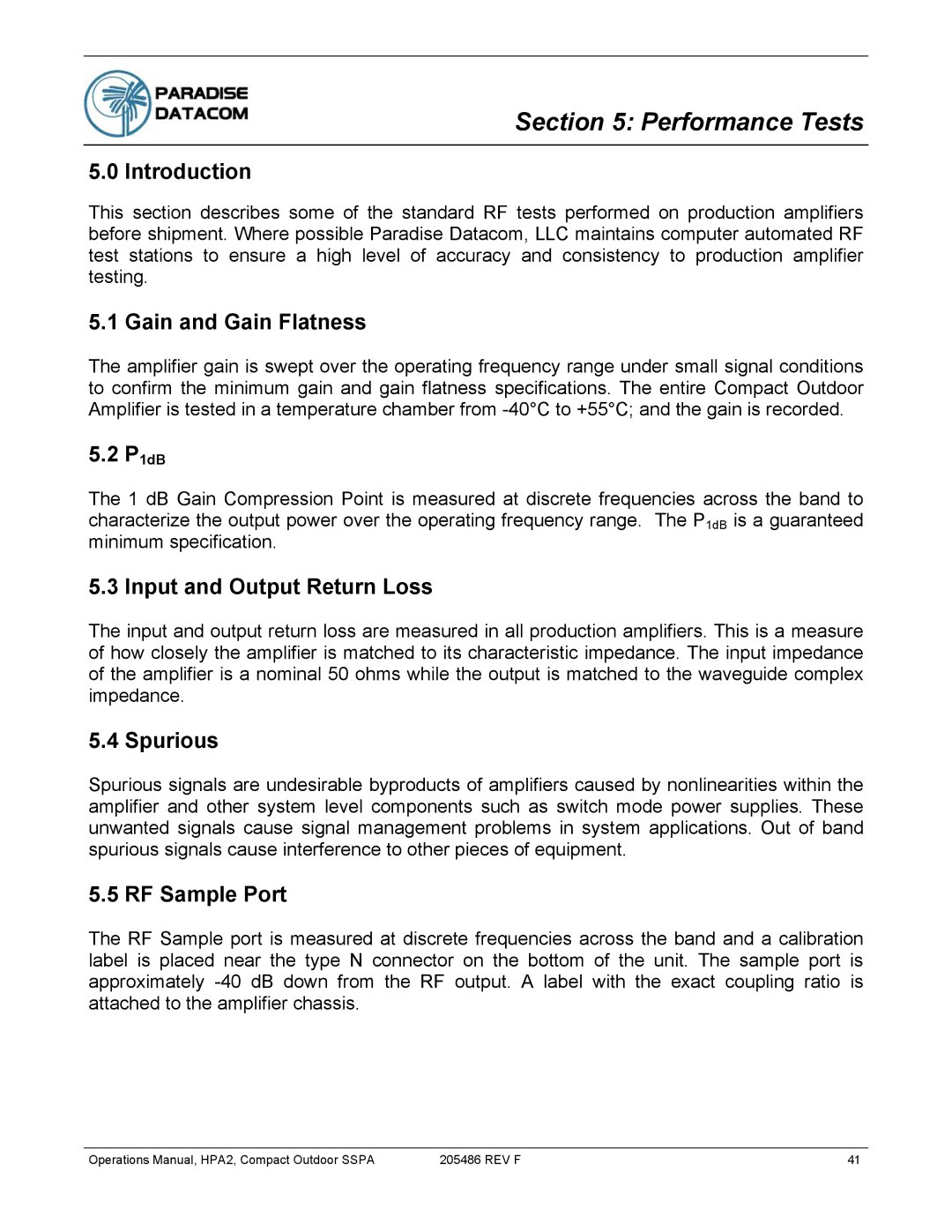 Paradise 205486 REV F Performance Tests, Gain and Gain Flatness, Input and Output Return Loss, Spurious, RF Sample Port 