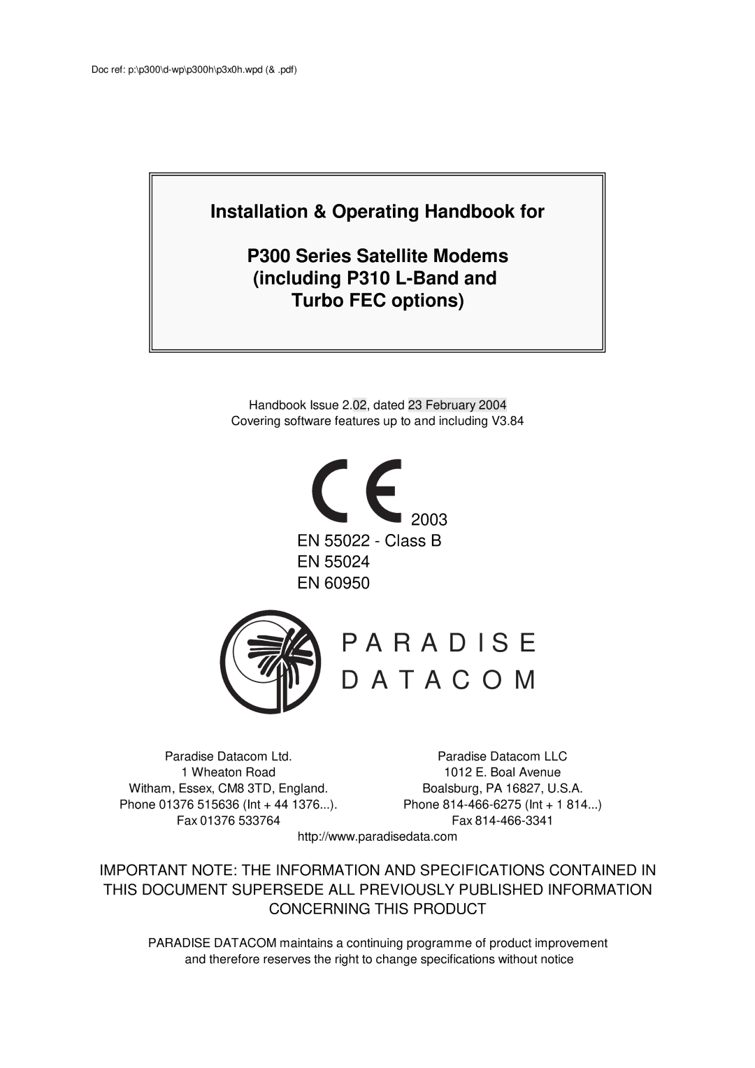 Paradise P300 specifications Paradise Datacom LLC, Wheaton Road 1012 E. Boal Avenue 