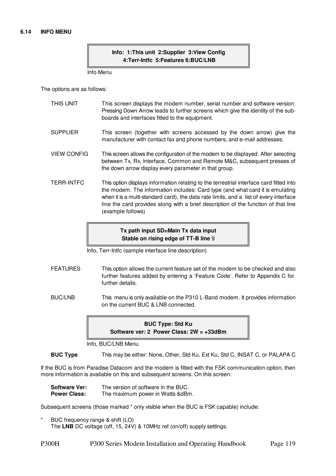 Paradise P300 specifications Info Menu, BUC Type Std Ku Software ver 2 Power Class 2W = +33dBm 