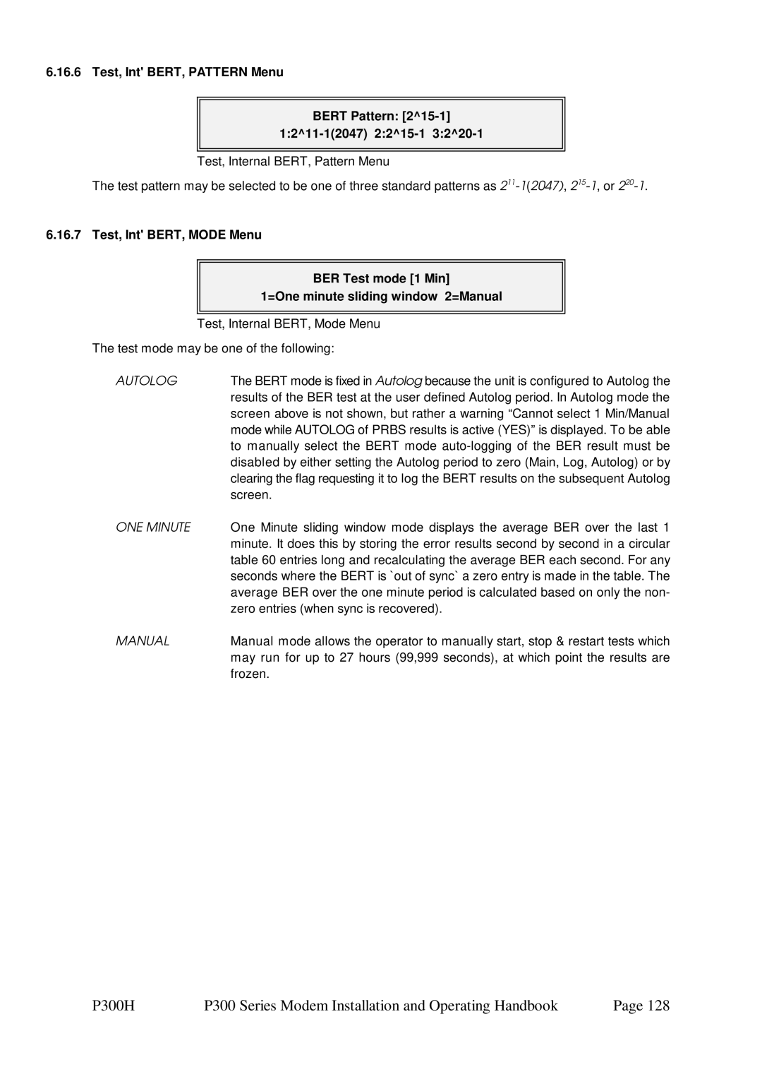 Paradise P300 specifications Test, Int BERT, Pattern Menu Bert Pattern 1211-12047 2215-1, ONE Minute, Manual 