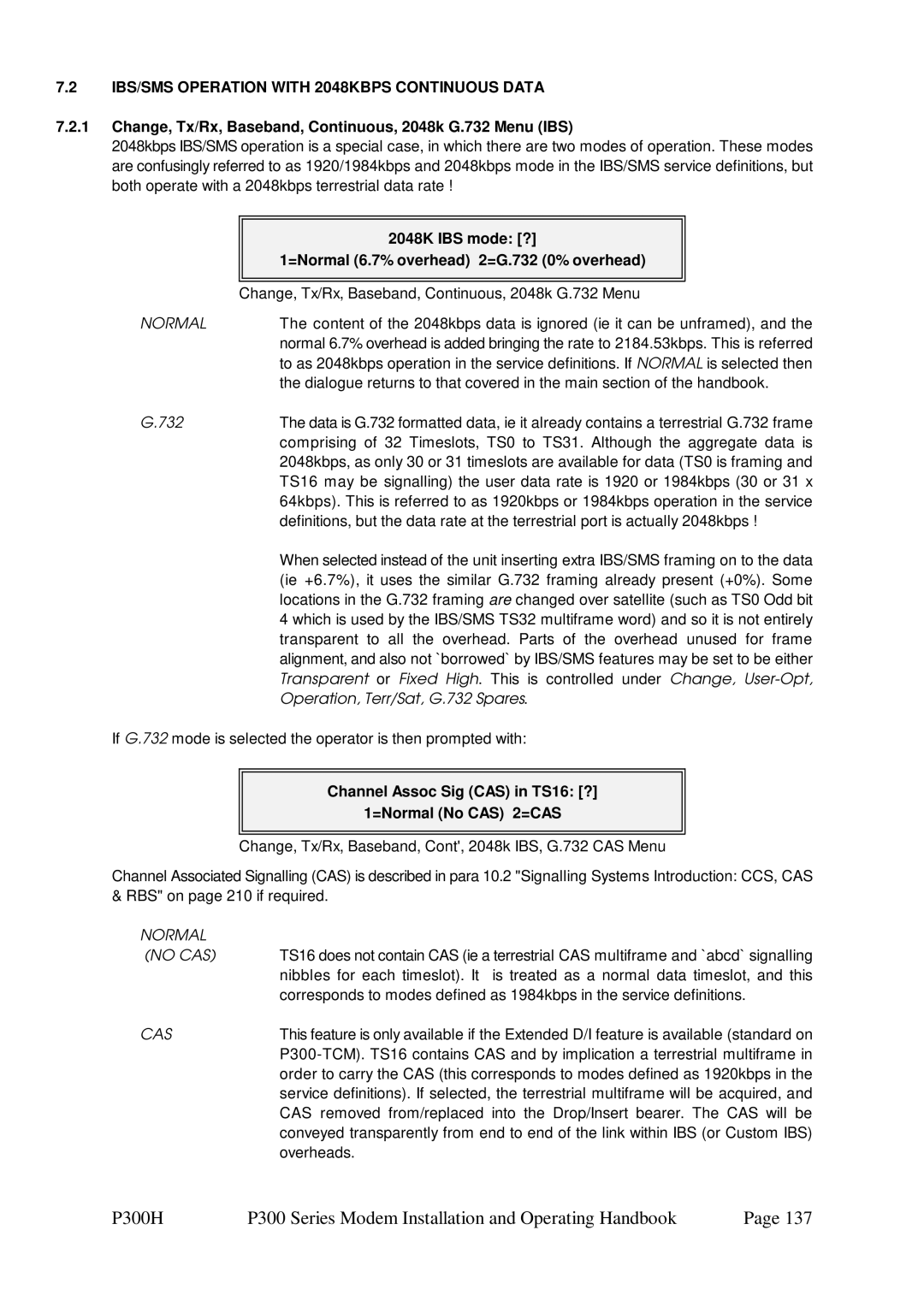 Paradise P300 IBS/SMS Operation with 2048KBPS Continuous Data, Change, Tx/Rx, Baseband, Continuous, 2048k G.732 Menu IBS 
