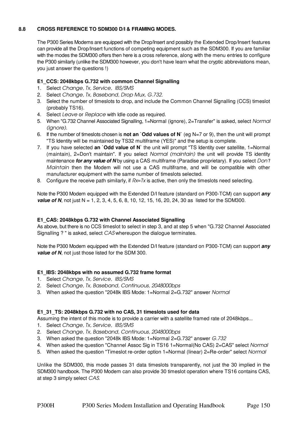 Paradise P300 Cross Reference to SDM300 D/I & Framing Modes, E1CCS 2048kbps G.732 with common Channel Signalling 