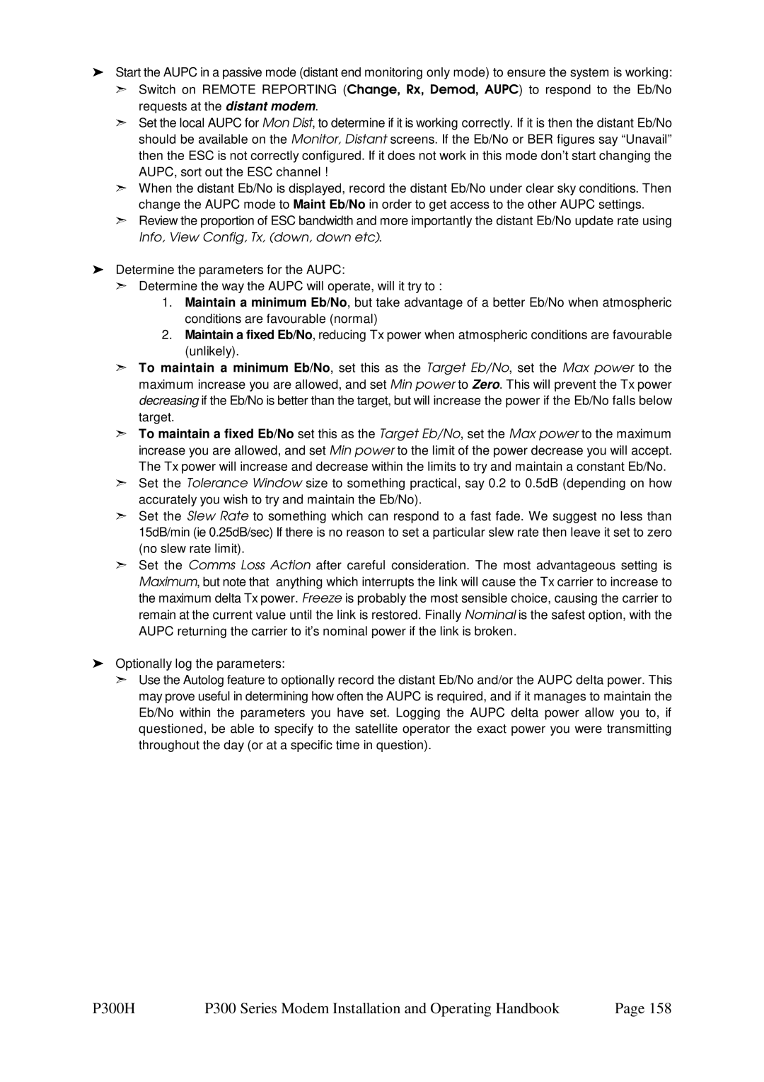 Paradise P300 specifications Target, Accurately you wish to try and maintain the Eb/No, No slew rate limit 