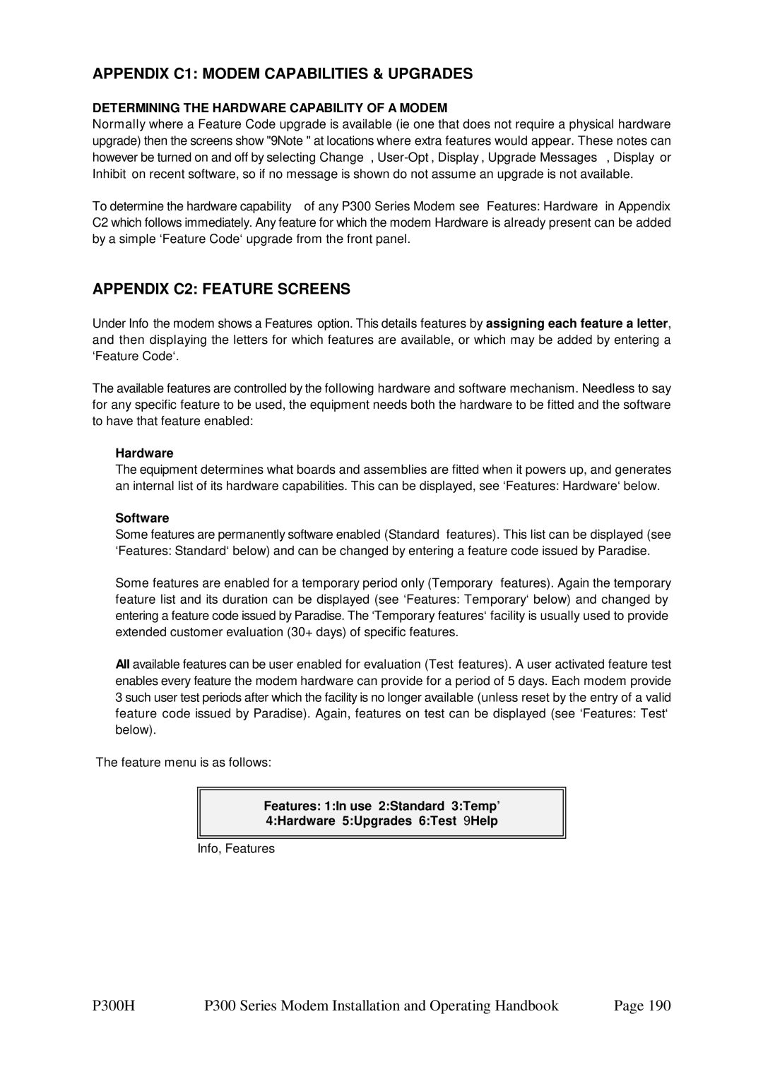 Paradise P300 specifications Appendix C1 Modem Capabilities & Upgrades, Appendix C2 Feature Screens, Hardware, Software 