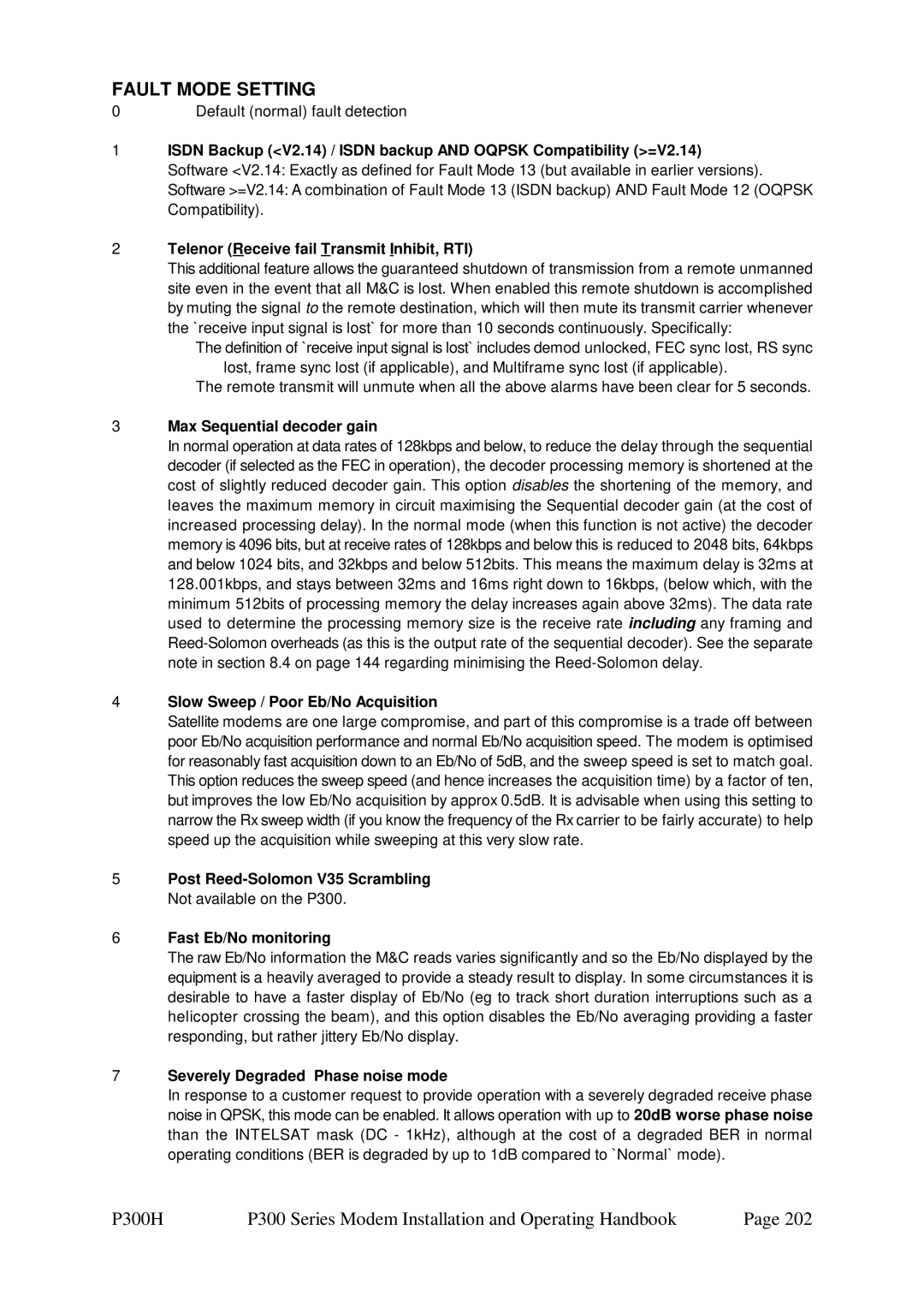 Paradise P300 specifications Fault Mode Setting, Default normal fault detection, Max Sequential decoder gain 