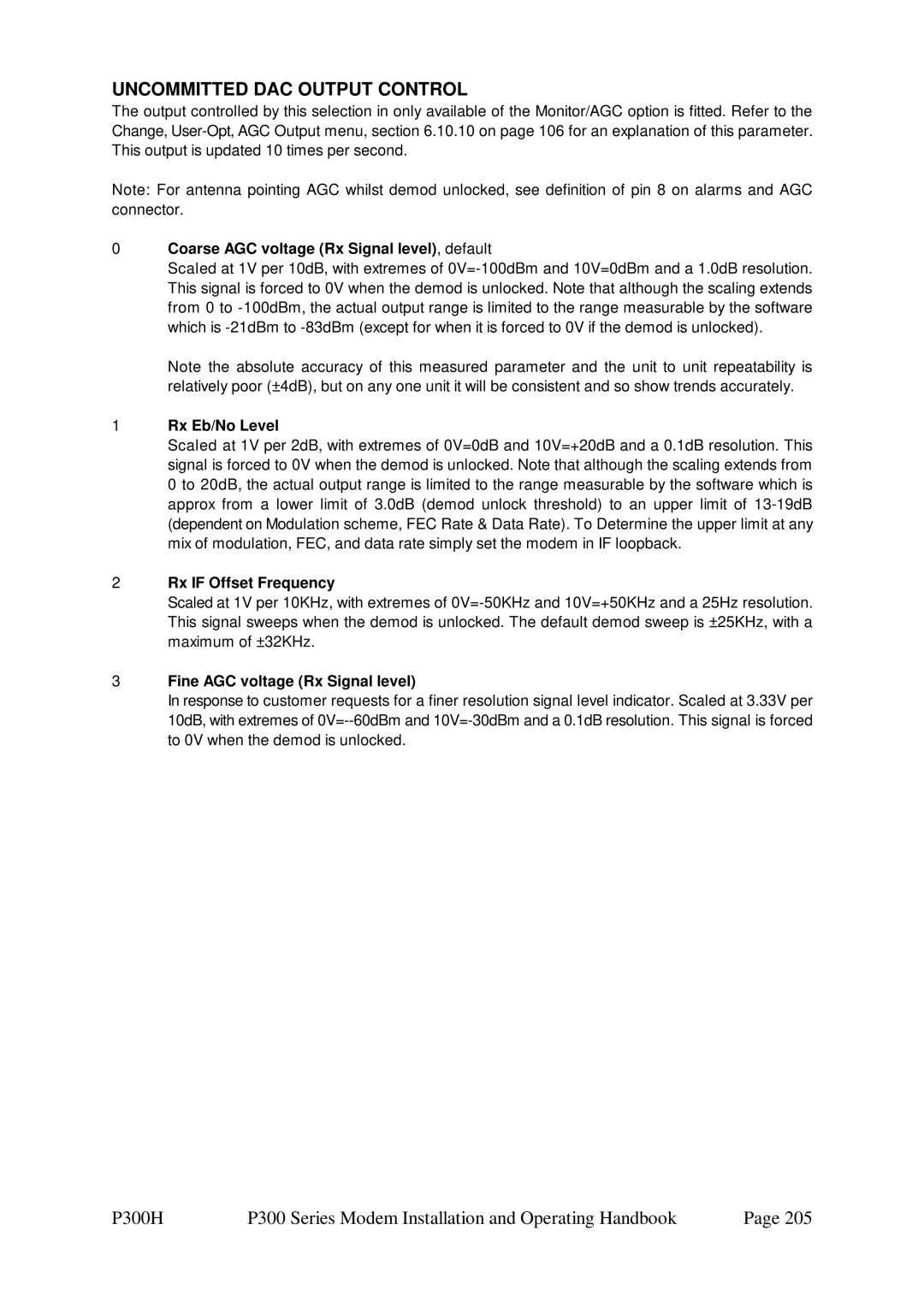 Paradise P300 specifications Uncommitted DAC Output Control, Coarse AGC voltage Rx Signal level, default, Rx Eb/No Level 