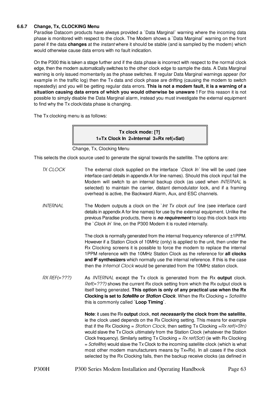 Paradise P300 specifications Change, Tx, Clocking Menu, Tx clock mode ? =Tx Clock In 2=Internal 3=Rx ref=Sat, TX Clock 