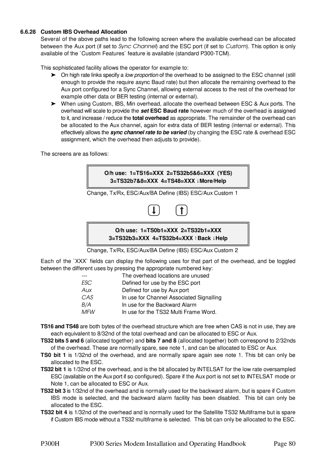 Paradise P300 specifications Custom IBS Overhead Allocation, Use 1=TS16=XXX 2=TS32b5&6=XXX YES =TS32b7&8=XXX 4=TS48=XXX 