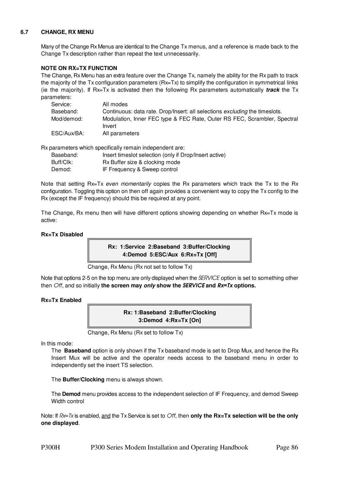 Paradise P300 specifications CHANGE, RX Menu, Change, Rx Menu Rx not set to follow Tx 