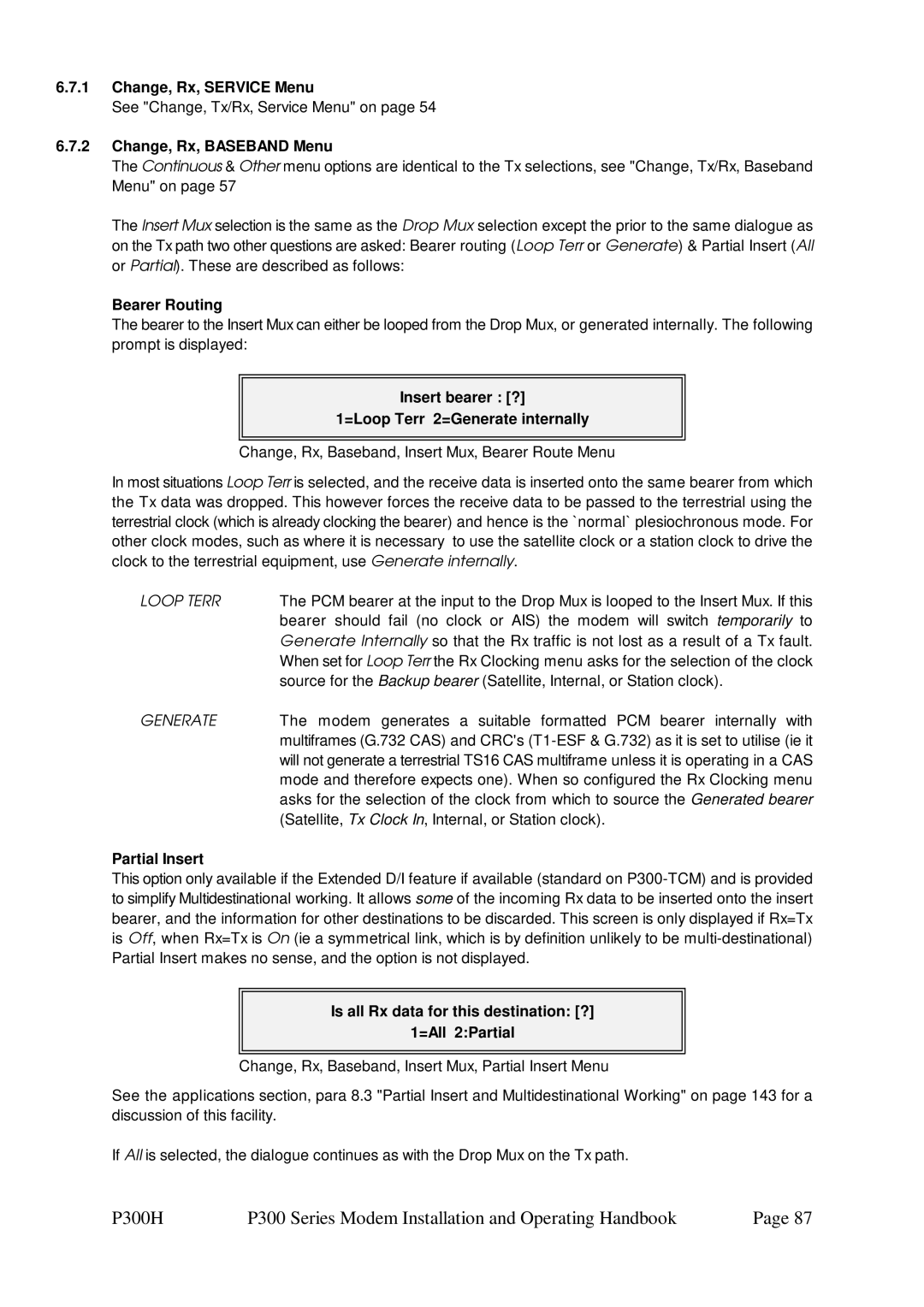 Paradise P300 specifications Change, Rx, Service Menu, Change, Rx, Baseband Menu, Bearer Routing, Partial Insert 