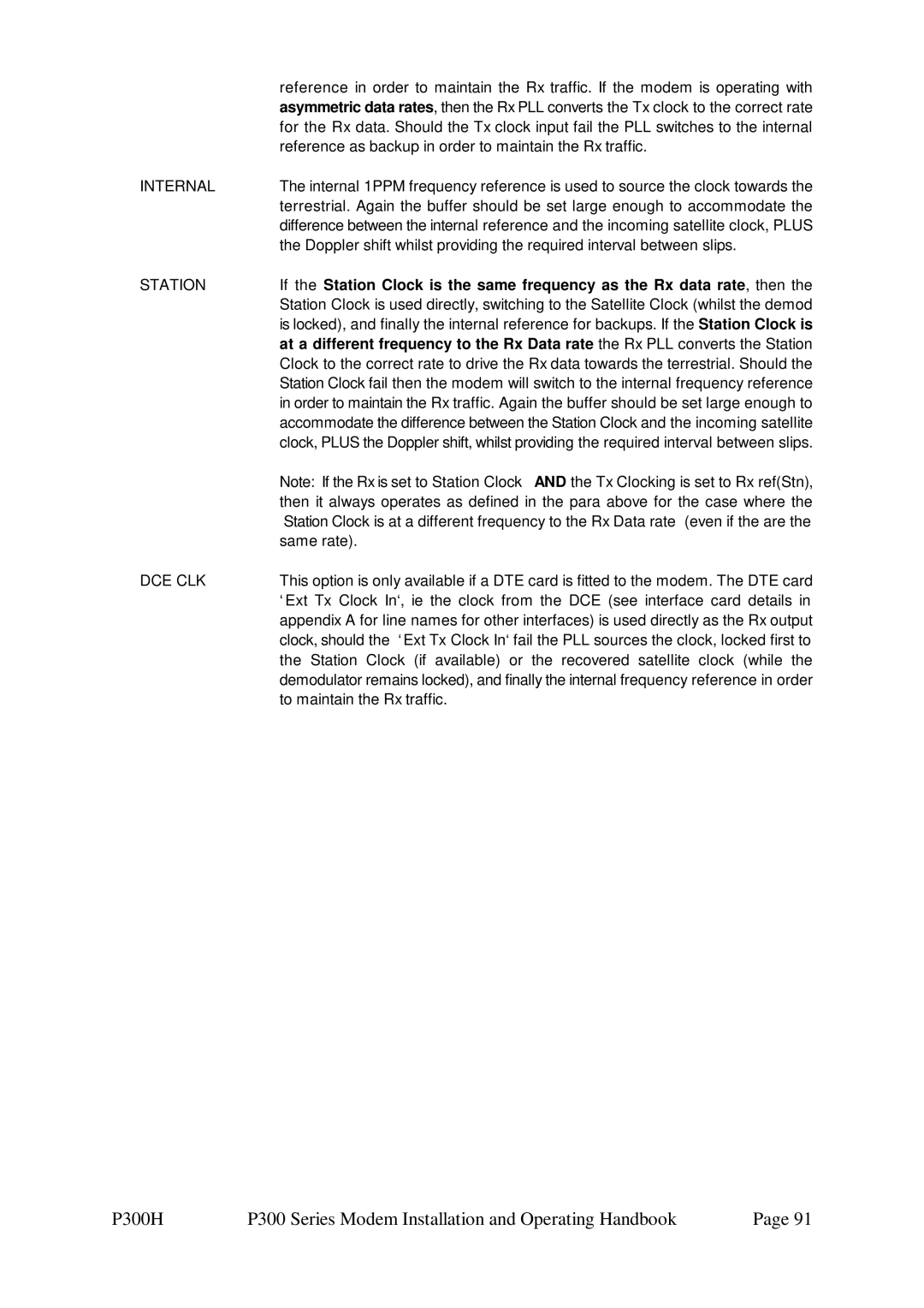 Paradise P300 specifications Reference as backup in order to maintain the Rx traffic, Station, Same rate, Dce Clk 