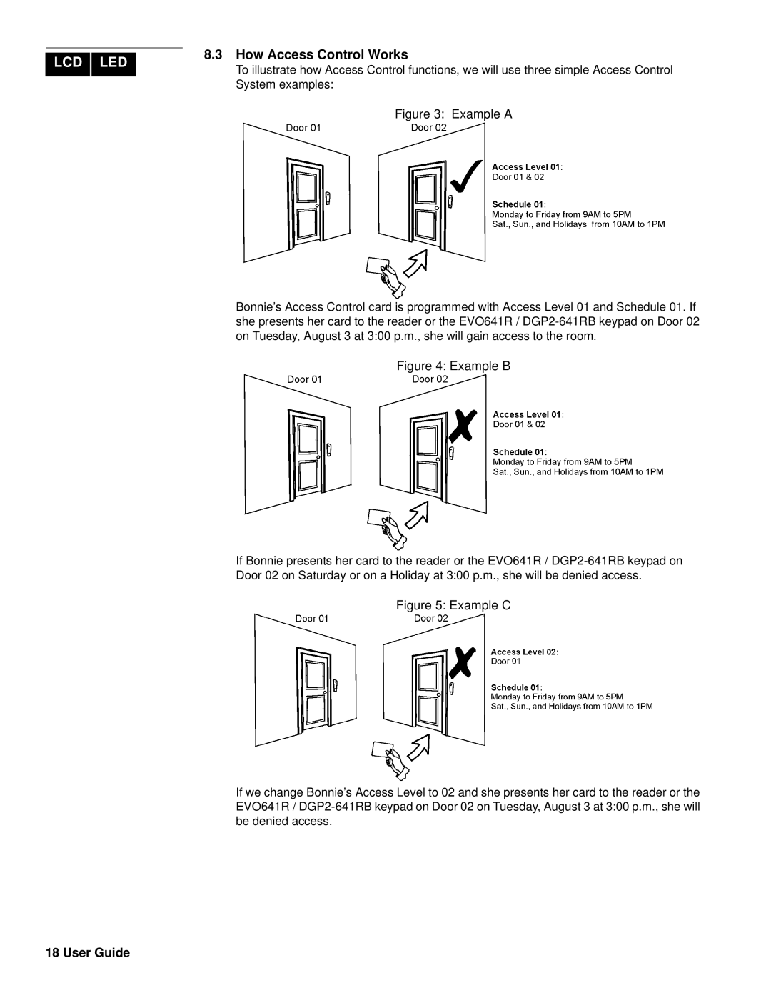 Paradox Hellas S.A EVO192, EVO48 manual How Access Control Works, Example a 