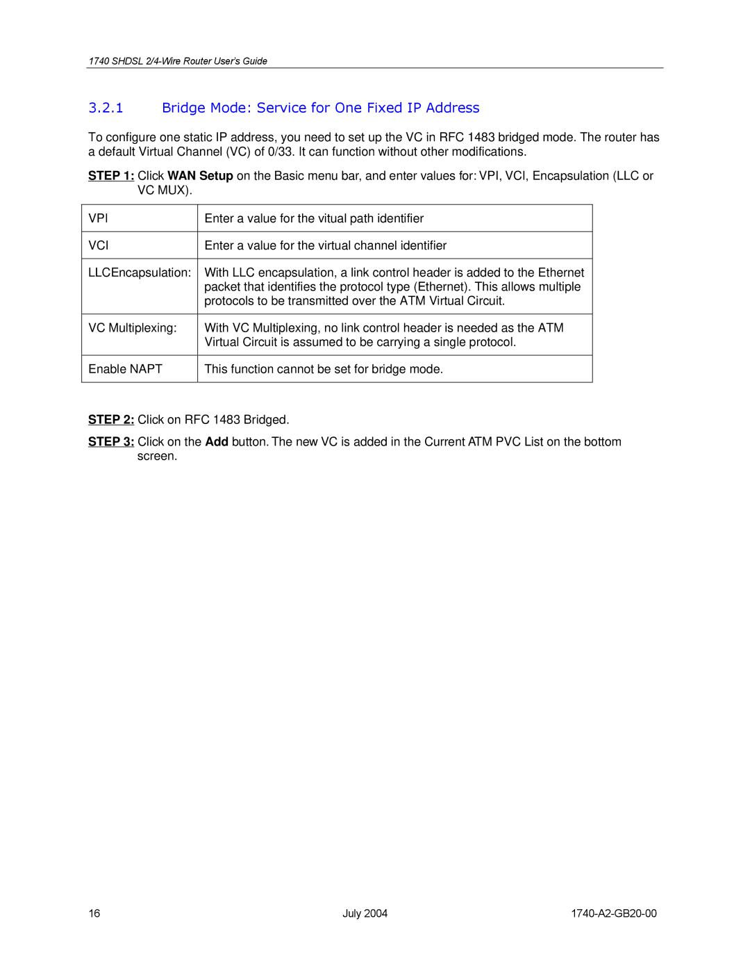 Paradyne 1740 SHDSL manual Bridge Mode Service for One Fixed IP Address, Vci 