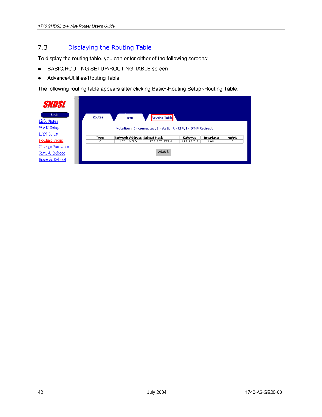 Paradyne 1740 SHDSL manual Displaying the Routing Table 