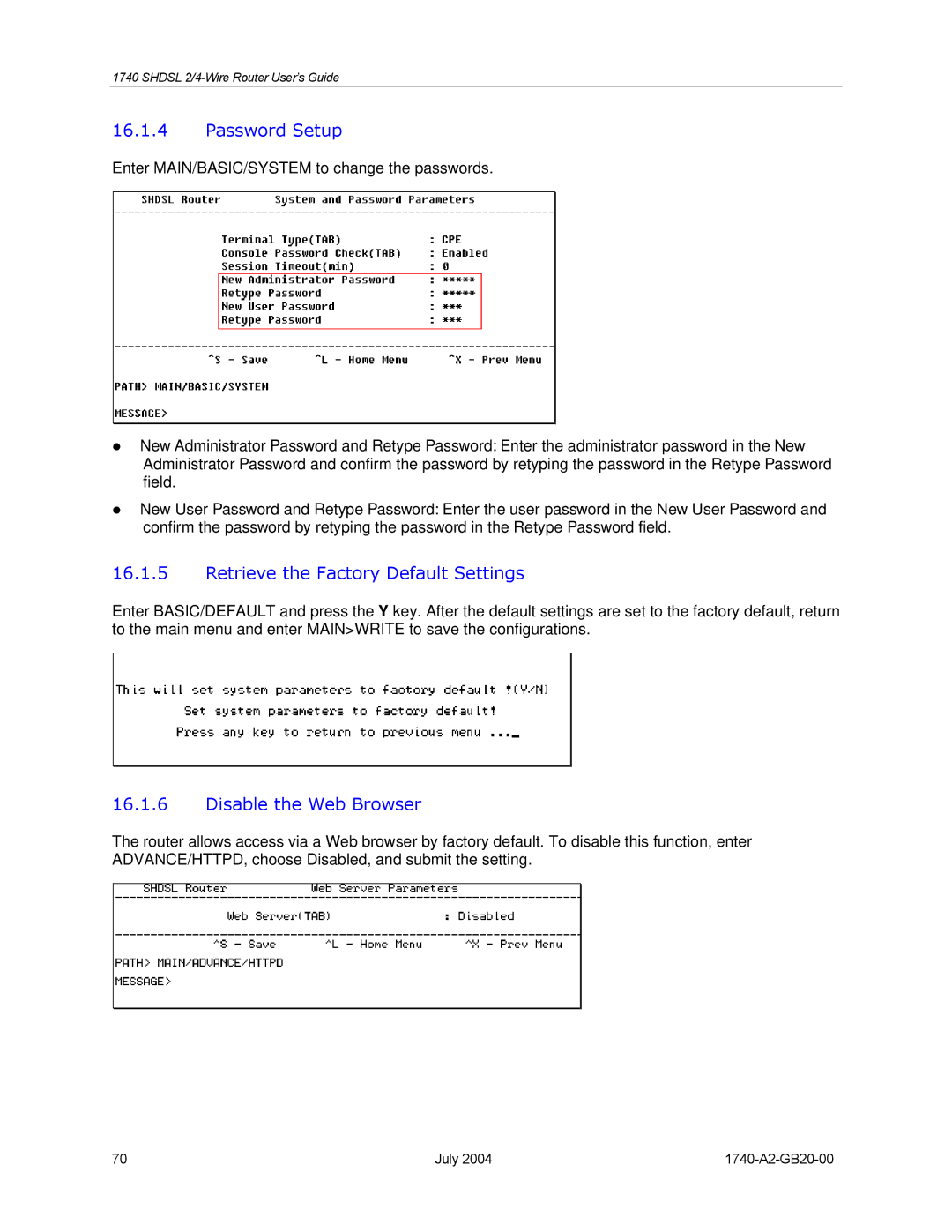 Paradyne 1740 SHDSL manual Retrieve the Factory Default Settings, Disable the Web Browser 