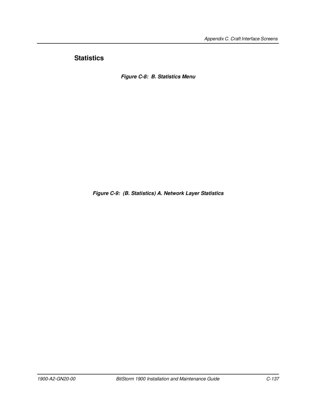 Paradyne 1900 manual Figure C-8 B. Statistics Menu 