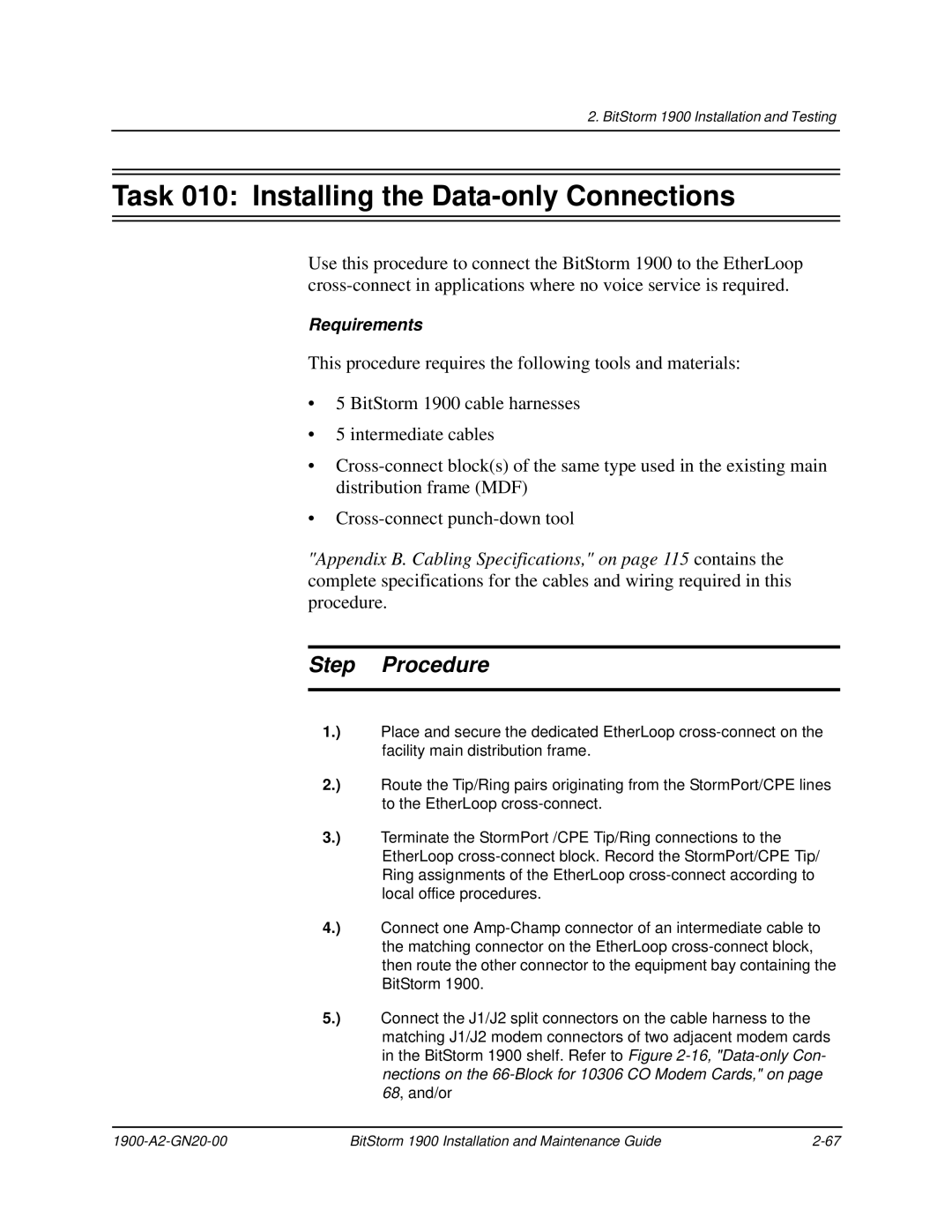 Paradyne 1900 manual Task 010 Installing the Data-only Connections 