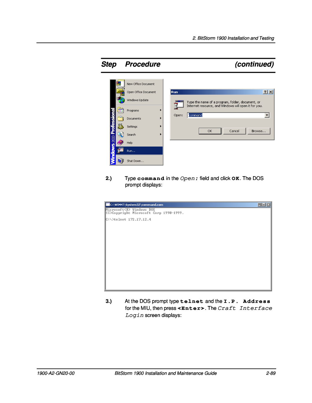Paradyne 1900 manual Step Procedure, continued, Type command in the Open field and click OK. The DOS prompt displays 