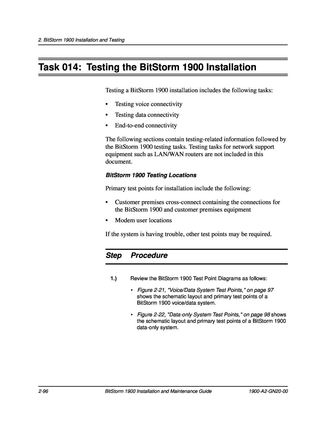Paradyne manual Task 014 Testing the BitStorm 1900 Installation, Step Procedure 