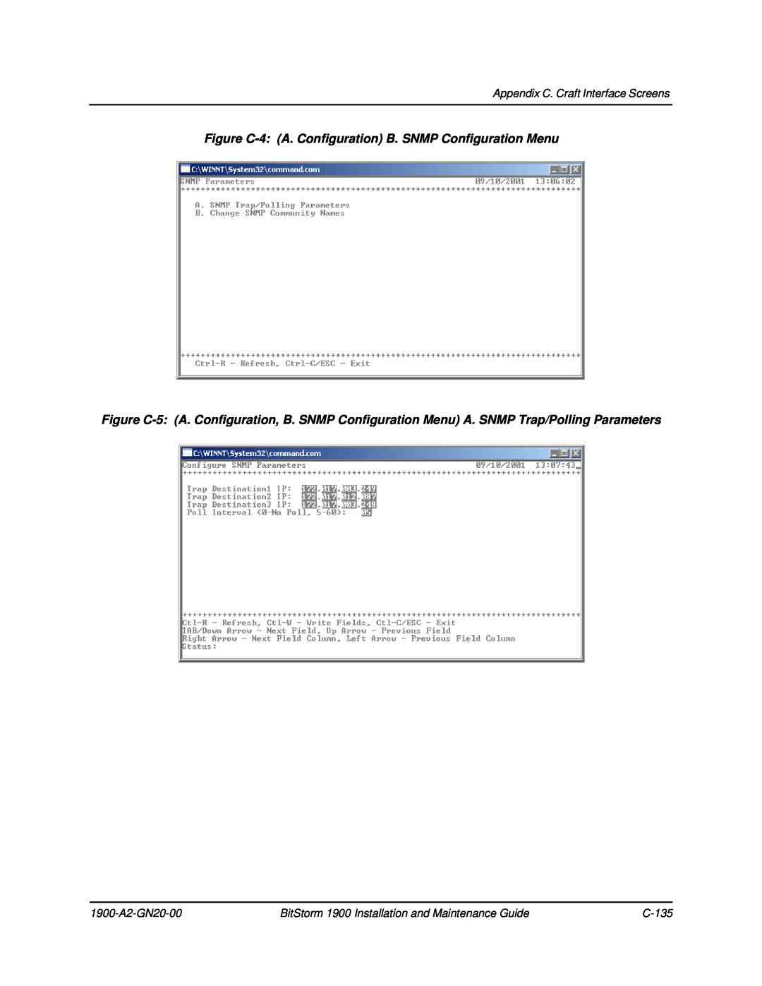 Paradyne Figure C-4 A. Configuration B. SNMP Configuration Menu, Appendix C. Craft Interface Screens, 1900-A2-GN20-00 