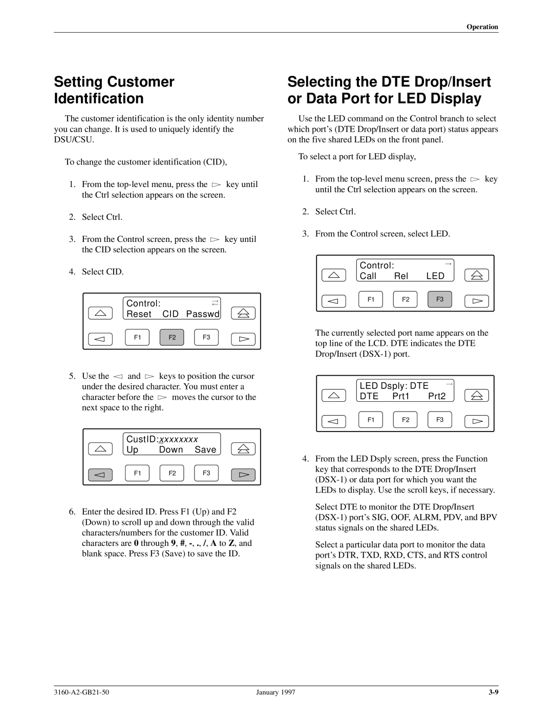 Paradyne 3160-A2-GB21-50 manual Setting Customer Identification, Selecting the DTE Drop/Insert or Data Port for LED Display 