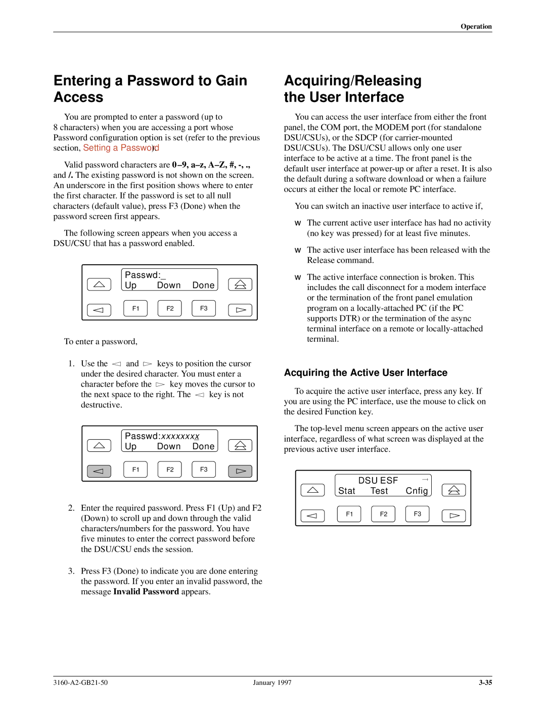 Paradyne 3160-A2-GB21-50 manual Entering a Password to Gain Access, Acquiring/Releasing User Interface, Passwd Up Down Done 