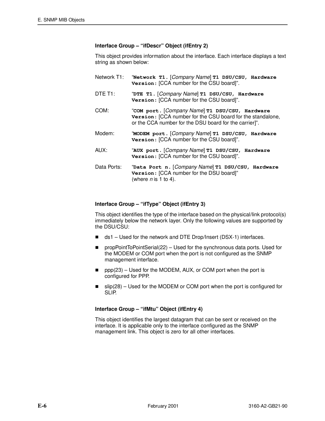 Paradyne 3165-A2, 3164-A2, 3160-A3, 3161-B3 Interface Group ifDescr Object ifEntry, Interface Group ifType Object ifEntry 