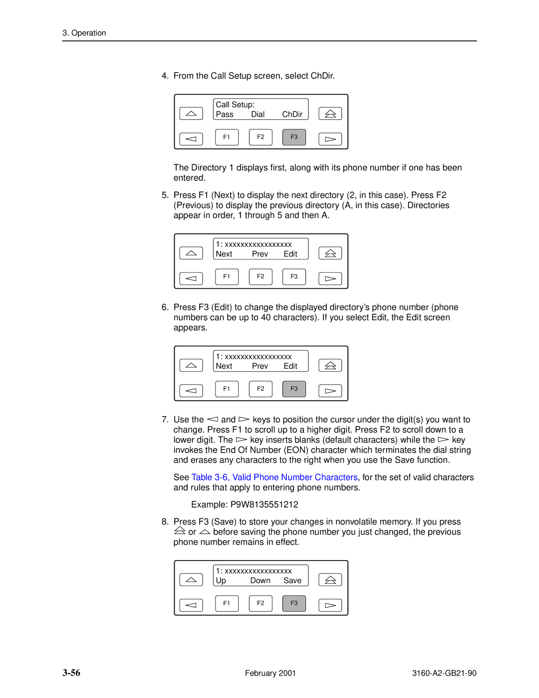 Paradyne 3160-A3, 3165-A2, 3164-A2, 3161-B3 manual From the Call Setup screen, select ChDir 