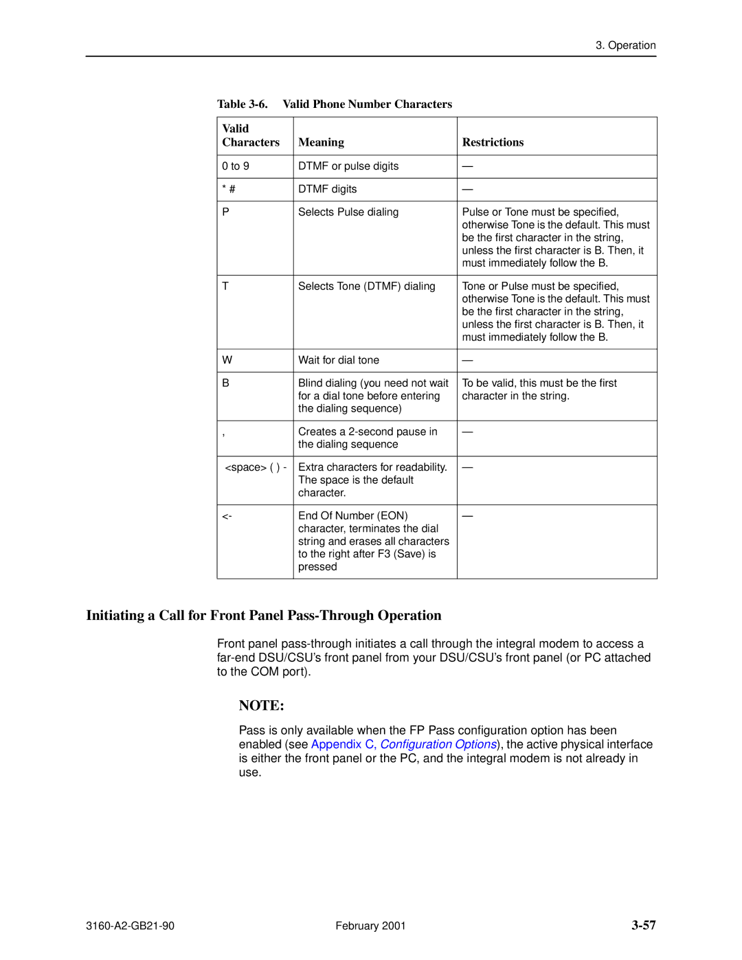 Paradyne 3161-B3, 3165-A2, 3164-A2, 3160-A3 manual Initiating a Call for Front Panel Pass-Through Operation 