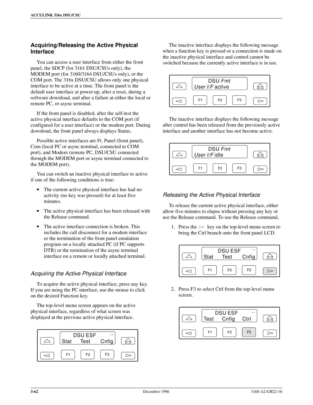 Paradyne 316x manual Acquiring/Releasing the Active Physical Interface, Acquiring the Active Physical Interface, DSU Fmt 