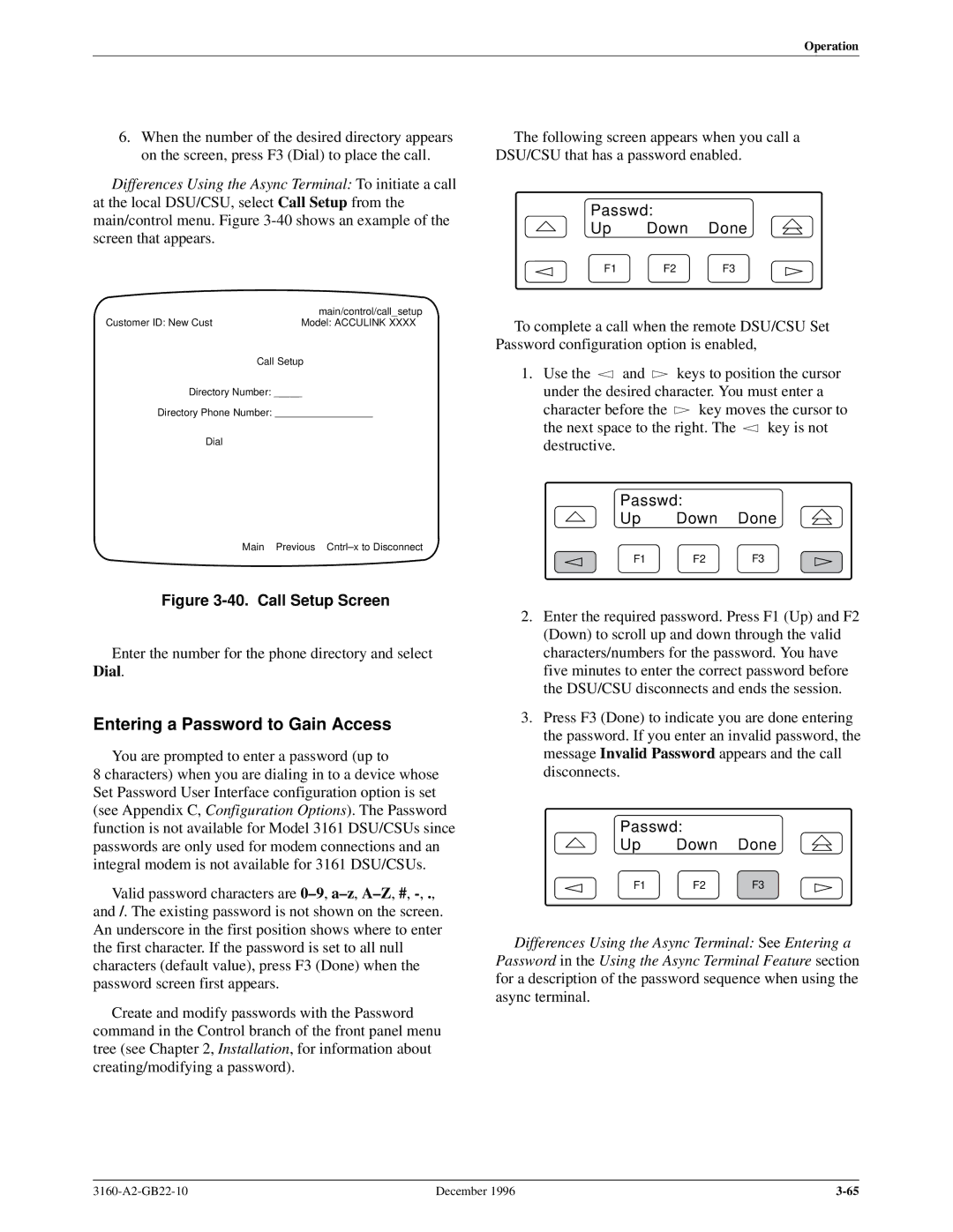 Paradyne 316x manual Entering a Password to Gain Access, Passwd Up Down Done 