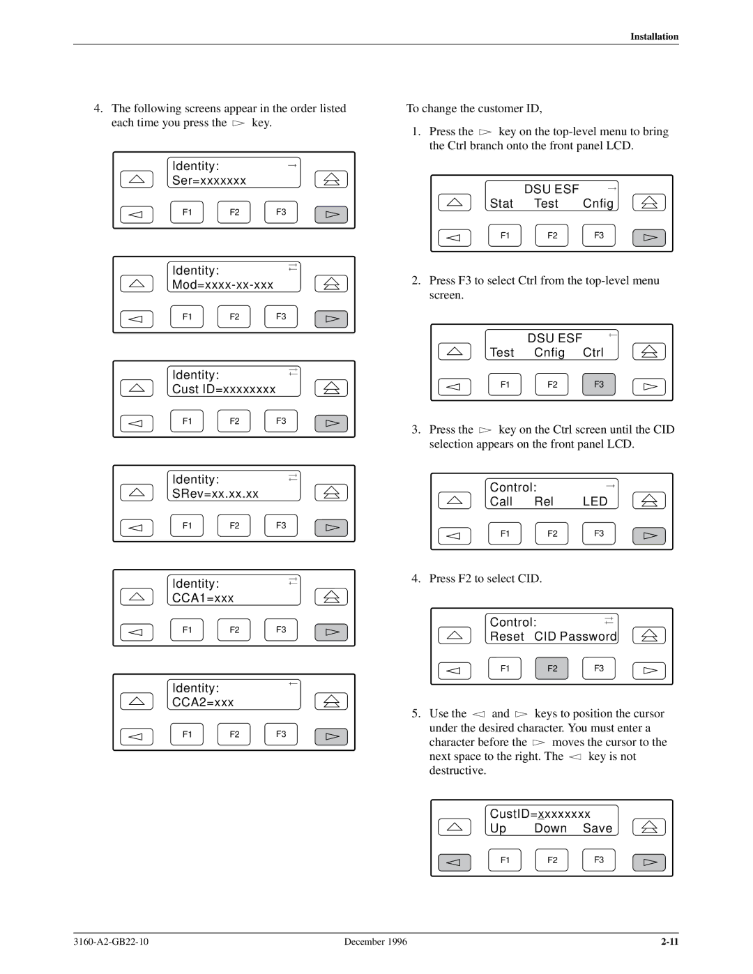 Paradyne 316x manual Identity Ser=xxxxxxx, Identity Mod=xxxx-xx-xxx, Identity Cust ID=xxxxxxxx, Identity SRev=xx.xx.xx 